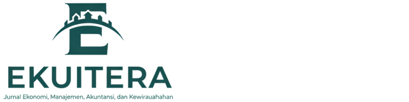 Ekuitera: Jurnal Ekonomi, Manajemen, Akuntansi, dan Kewirausahaan